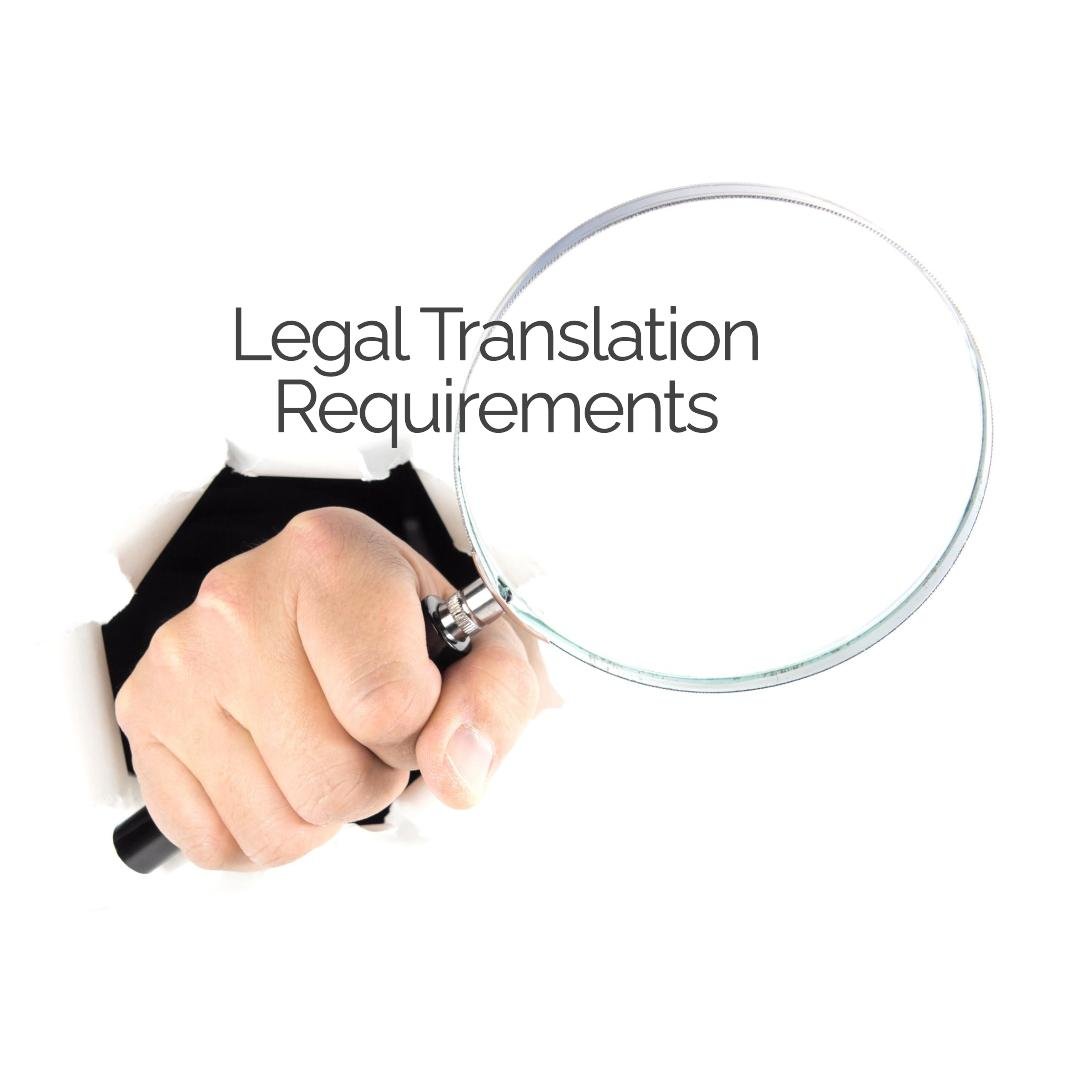 Legal Translation Requirements