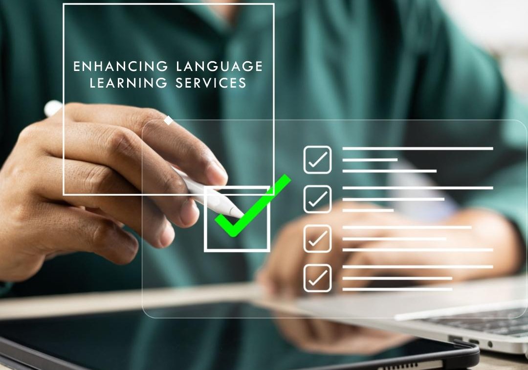 Enhancing Language Learning Services