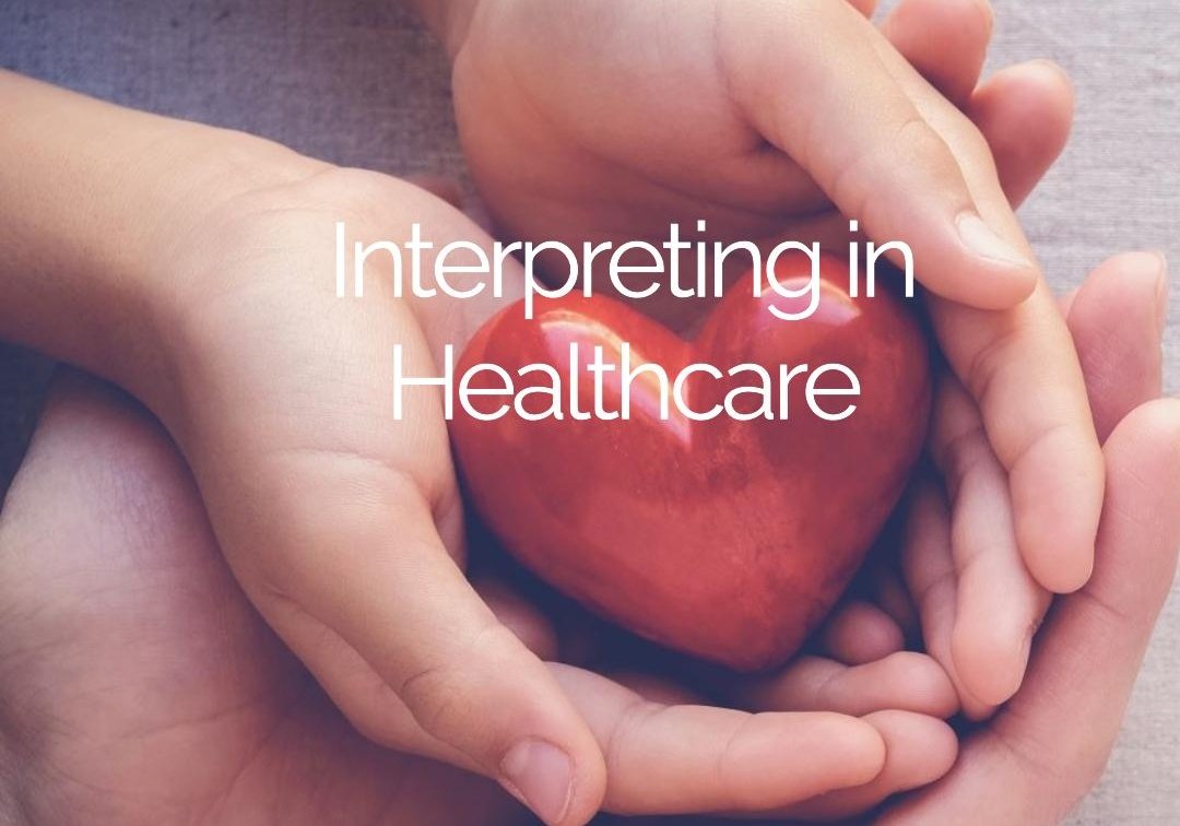 Interpreting in Healthcare