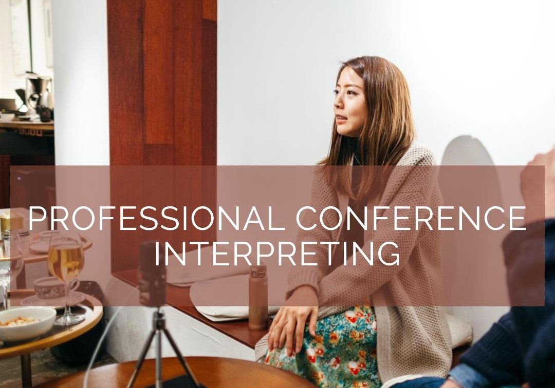 Professional Conference Interpreting